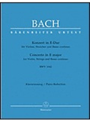 Bach - Concerto in Emaj BWV1042 - Violin/Piano Accompaniment Barenreiter BA5190A