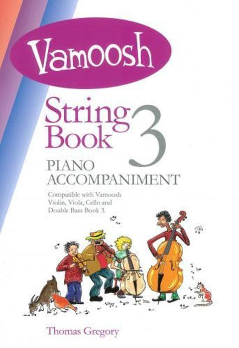 Vamoosh String Book 3 - Piano Accompaniment by Gregory Vamoosh Music VAM53