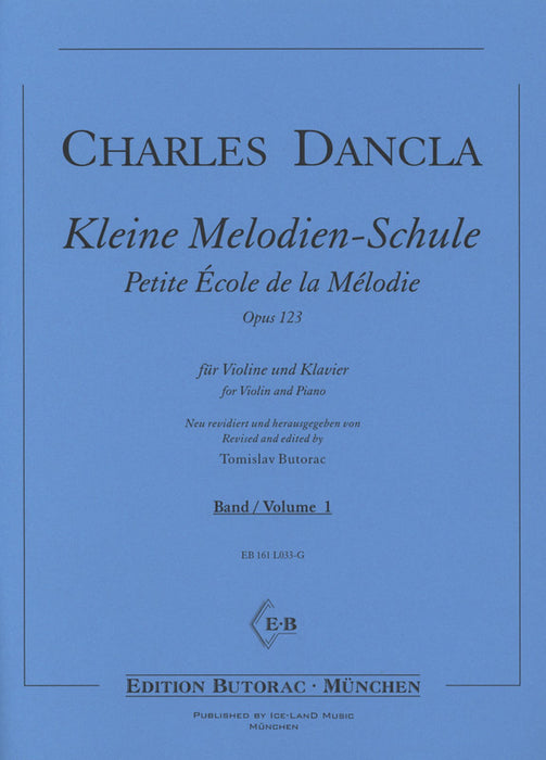 Dancla - Little School of Melodies Op123 Volume 1 - Violin/Piano Accompaniment edited by Butorac Iceland EB161L033-G