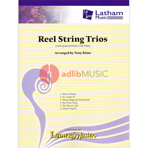 Reel String Trios - String Trio arranged by Kime Latham Music 52702005