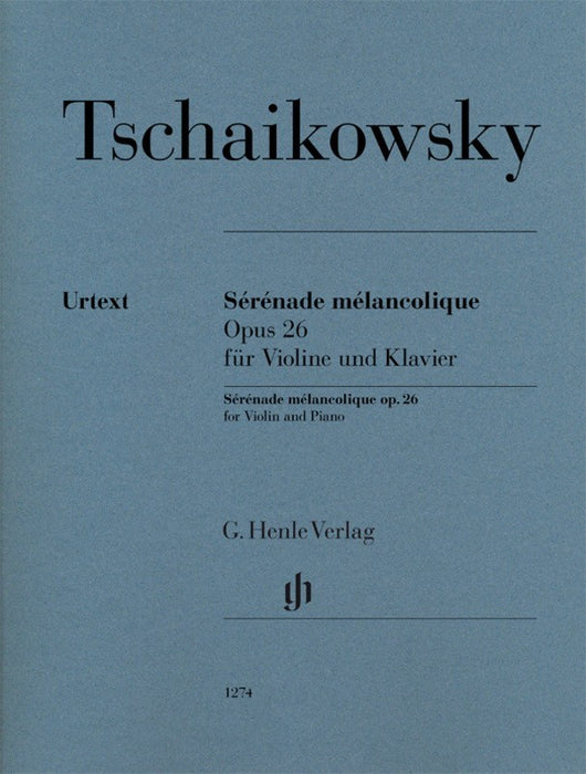 Tchaikovsky - Serenade Melancolique Op26 - Violin/Piano Accompaniment Henle HN1274
