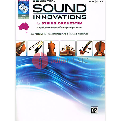 Sound Innovations Book 1 Australian edition - Viola/CD/DVD by Philips/Boonshaft/Sheldon/Black Alfred 9781922025029