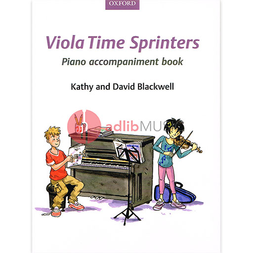 Viola Time Sprinters - Piano Accompaniment New Edition by Blackwell Oxford 9780193398528