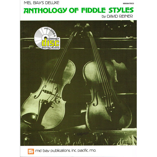 Anthology of Fiddle Styles - Violin/CD by Reiner Mel Bay 23090