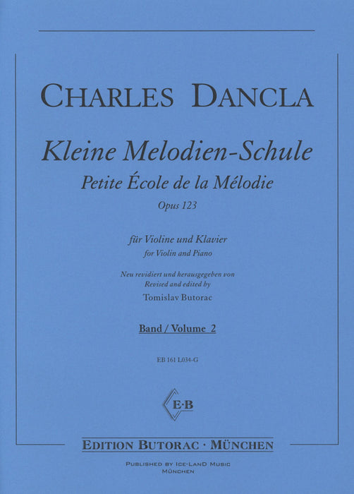 Dancla - Little School of Melodies Op123 Volume 2 - Violin/Piano Accompaniment edited by Butorac Iceland EB161L034-G