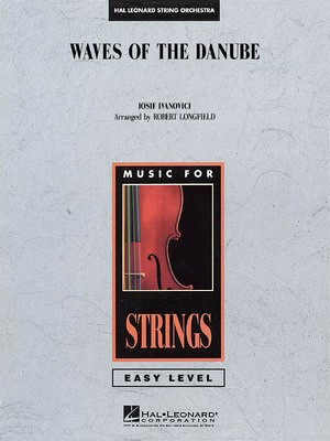 Waves of the Danube - Ivanovici - Robert Longfield Hal Leonard Score/Parts