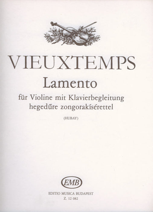 Vieuxtemps - Lamento Op48/18 - Violin/Piano Accompaniment edited by Hubay EMB Z12082