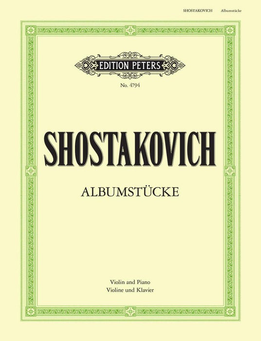 Shostakovich - Album of Pieces (Albumstucke) - Violin/Piano Accompaniment arranged by Fortunatov Peters P4794