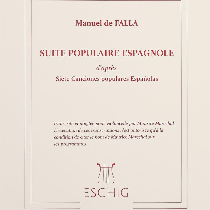 Suite Populaire Espagnole Cello/Piano - Eschig Edition ME1718