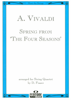 Vivaldi - Spring - String Quartet Fentone F587