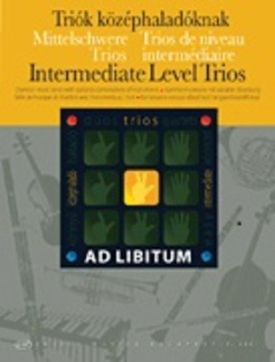 Intermediate Level Trios - Chamber Music with Optional Combinations of Instruments Ad Libitum - Various - Andríçs Soí_s Editio Musica Budapest Trio
