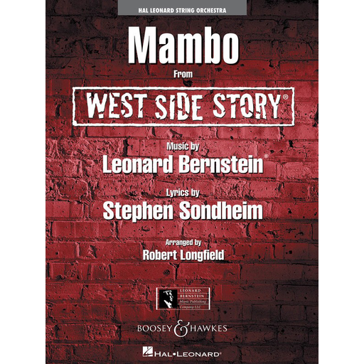 Bernstein - Mambo (West Side Story)  - String Orchestra Grade 3.5 Score/Parts arranged by Longfield Hal Leonard 4491773