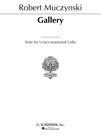 Muczynski - Gallery Suite - Cello Solo Schirmer 50481314