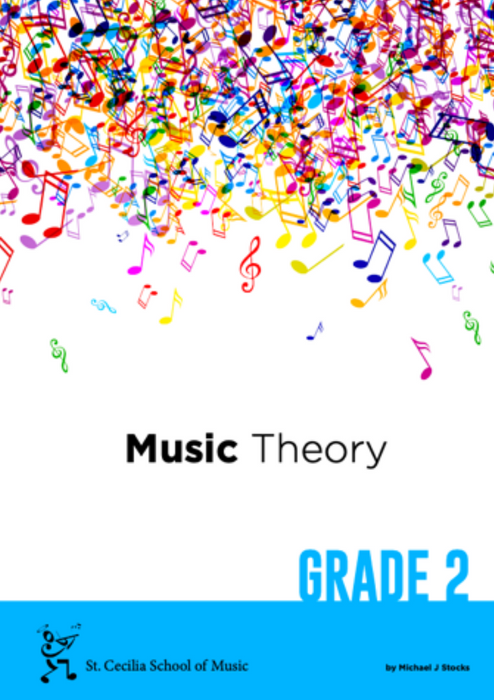 St Cecilia School of Music (SCSM) Music Theory Book - Grade Two