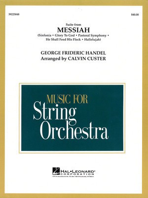 The Messiah - George Frideric Handel - Calvin Custer Hal Leonard Score/Parts