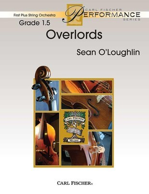 Overlords - Sean O'Loughlin - Carl Fischer Score/Parts