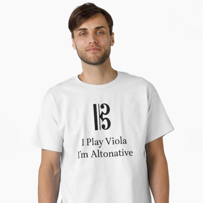 I Play Viola, I'm Altonative T-Shirt MEDIUM