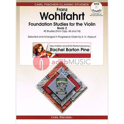 Wohlfahrt - Foundation Studies Book 2 (Selected studies from Op45 & Op74) - Violin/DVD edited by Barton Pine Fischer O2466X