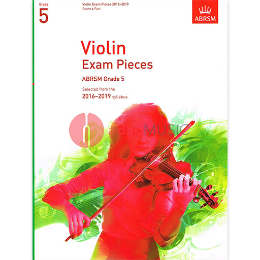 Violin Exam Pieces Grade 5, 2016-2019 - Score and Part - Various - Violin ABRSM